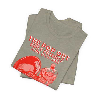 Kendrick & Friends - The Pop Out - RED VARIANT - Unisex Jersey Short Sleeve Tee