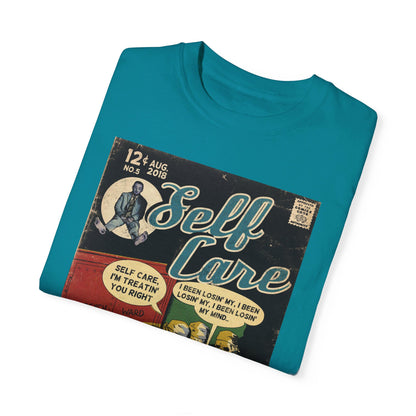 Self Care - Unisex Comfort Colors T-shirt