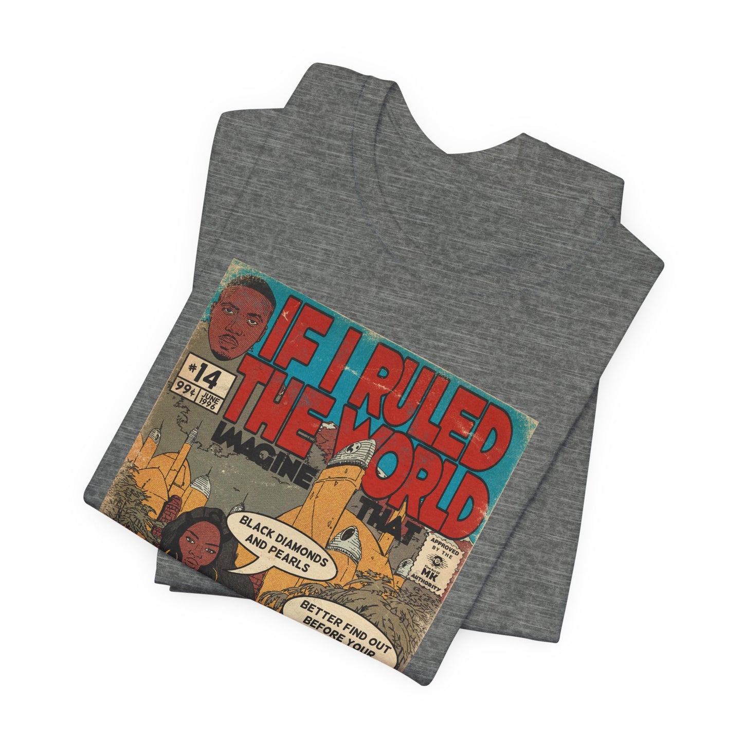 Nas - If I Ruled The World - Unisex Jersey T-Shirt