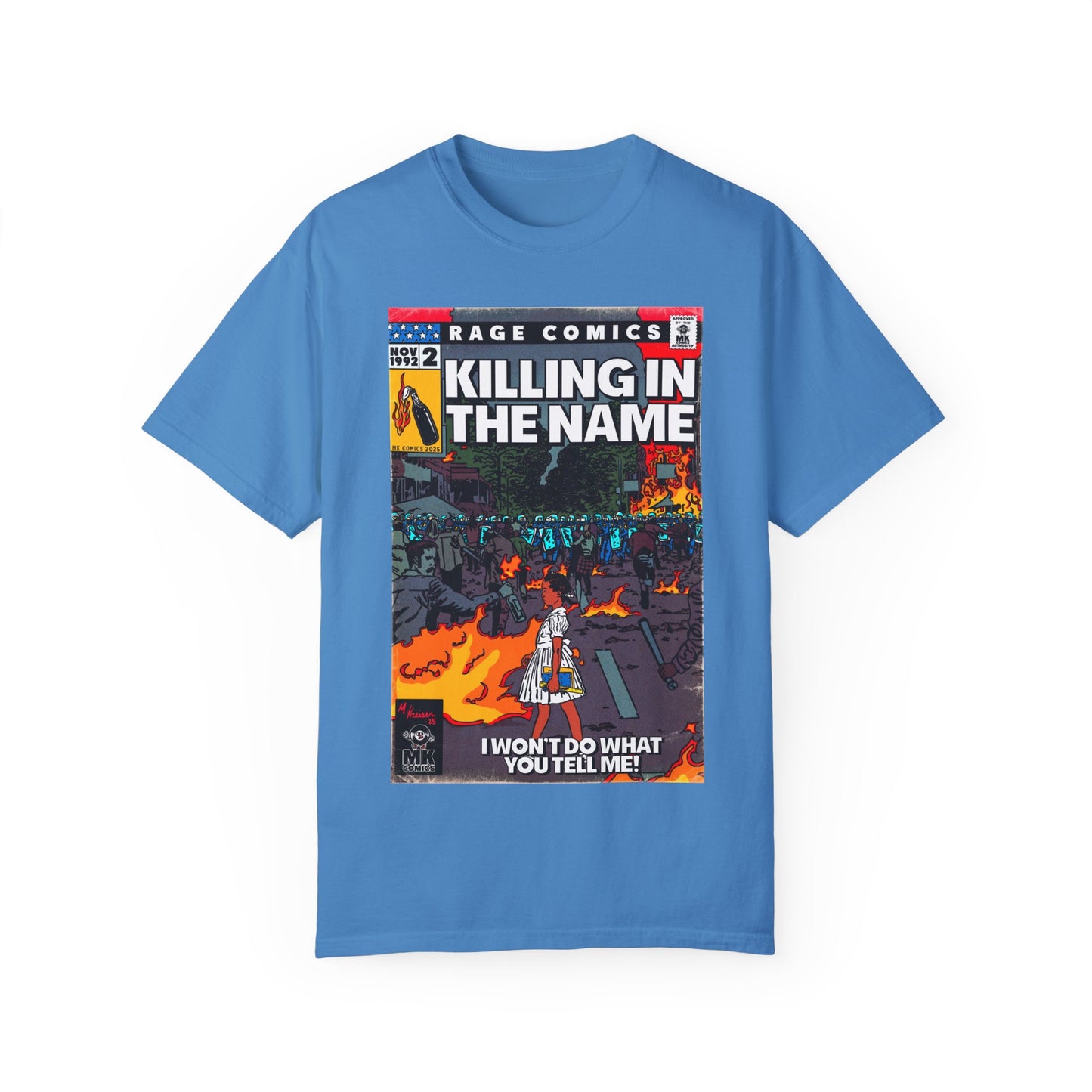 Rage - Killing In the Name - Unisex Comfort Colors T-shirt