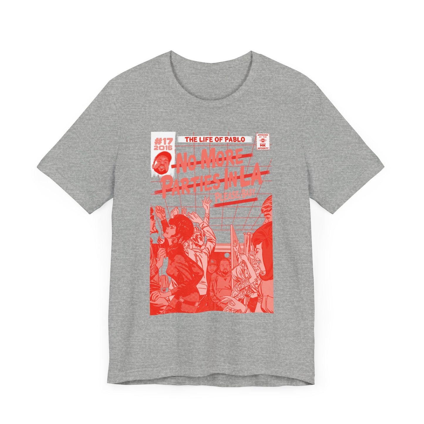 Kanye & Kendrick - No More Parties - RED VARIANT - Unisex Jersey Short Sleeve Tee