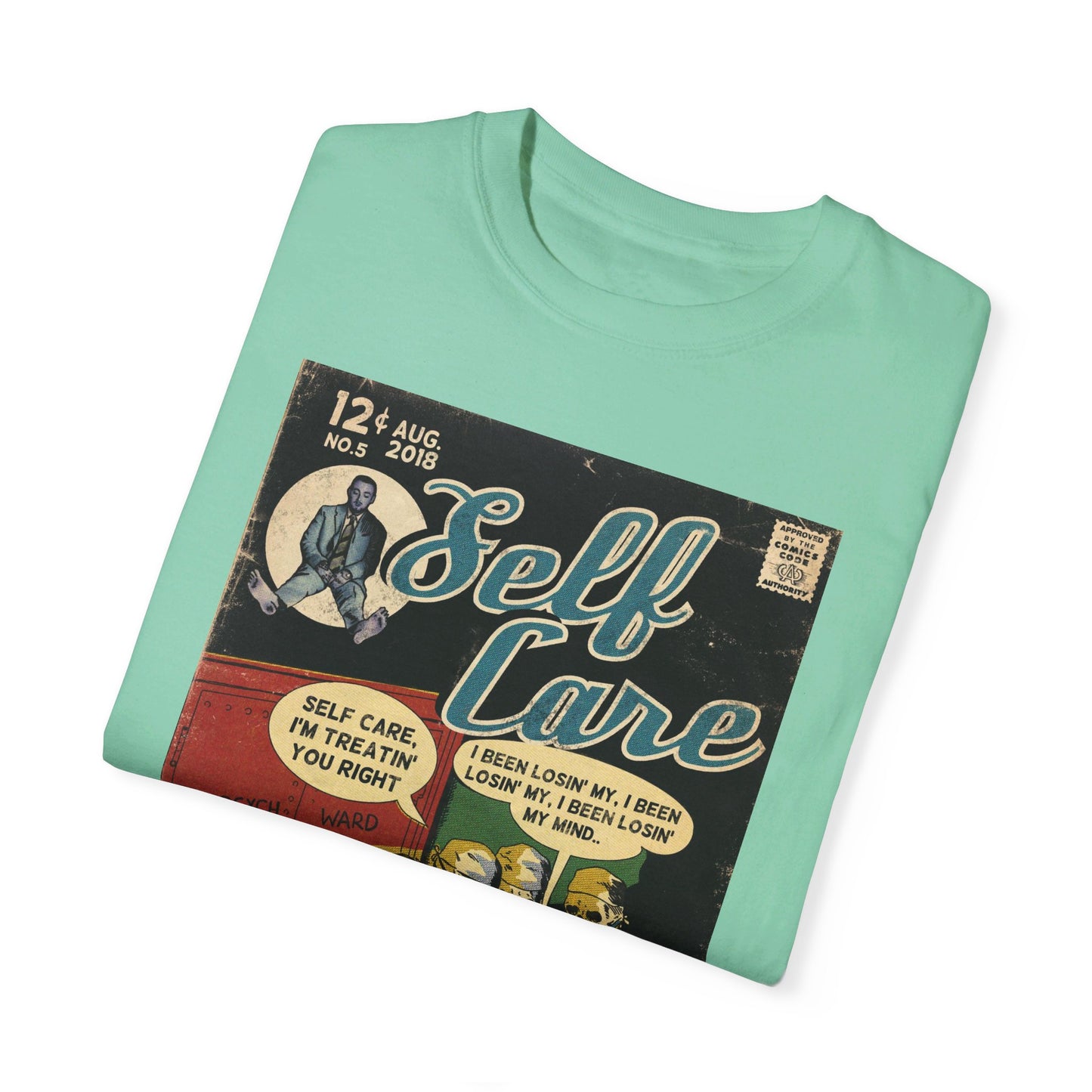 Self Care - Unisex Comfort Colors T-shirt