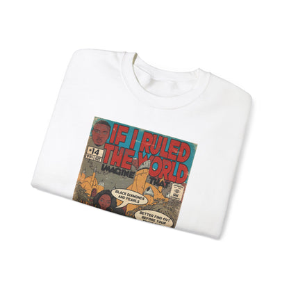 Nas & Lauryn Hill - If I Ruled The World- Unisex Heavy Blend™ Crewneck Sweatshirt