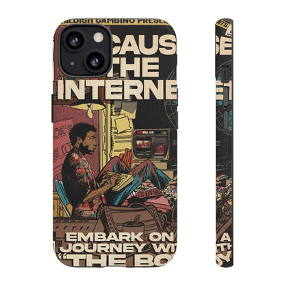 Childish Gambino- Because The Internet - Tough Phone Cases