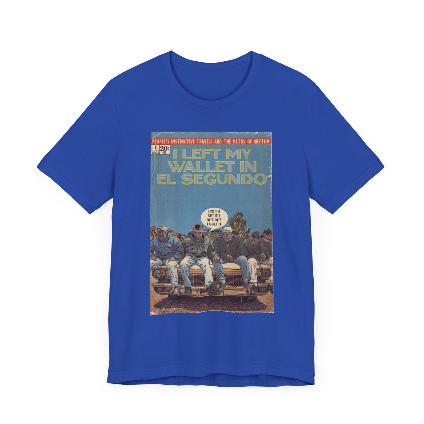 A Tribe Called Quest - I Left My Wallet In El Segundo - Unisex Jersey T-Shirt