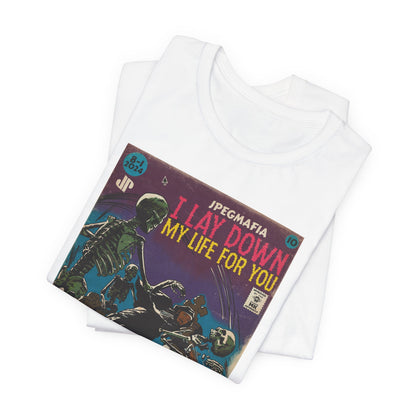 Jpegmafia - I Lay Down My Life For You - Unisex Jersey Short Sleeve Tee