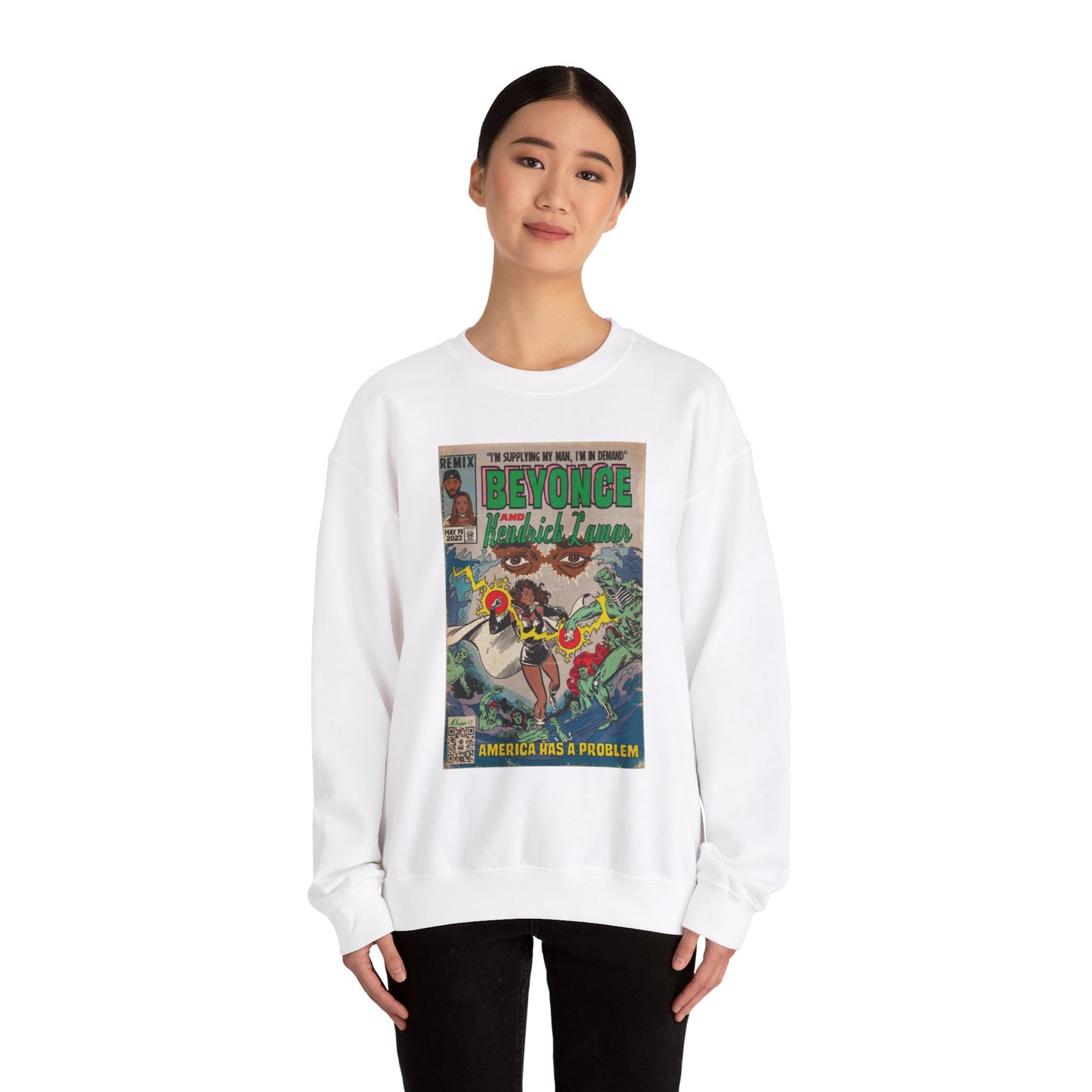 Beyoncé- America Has a Problem - Kendrick Lamar - Unisex Heavy Blend™ Crewneck Sweatshirt