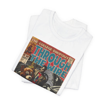 Kanye West - Through The Wire - Unisex Jersey T-Shirt