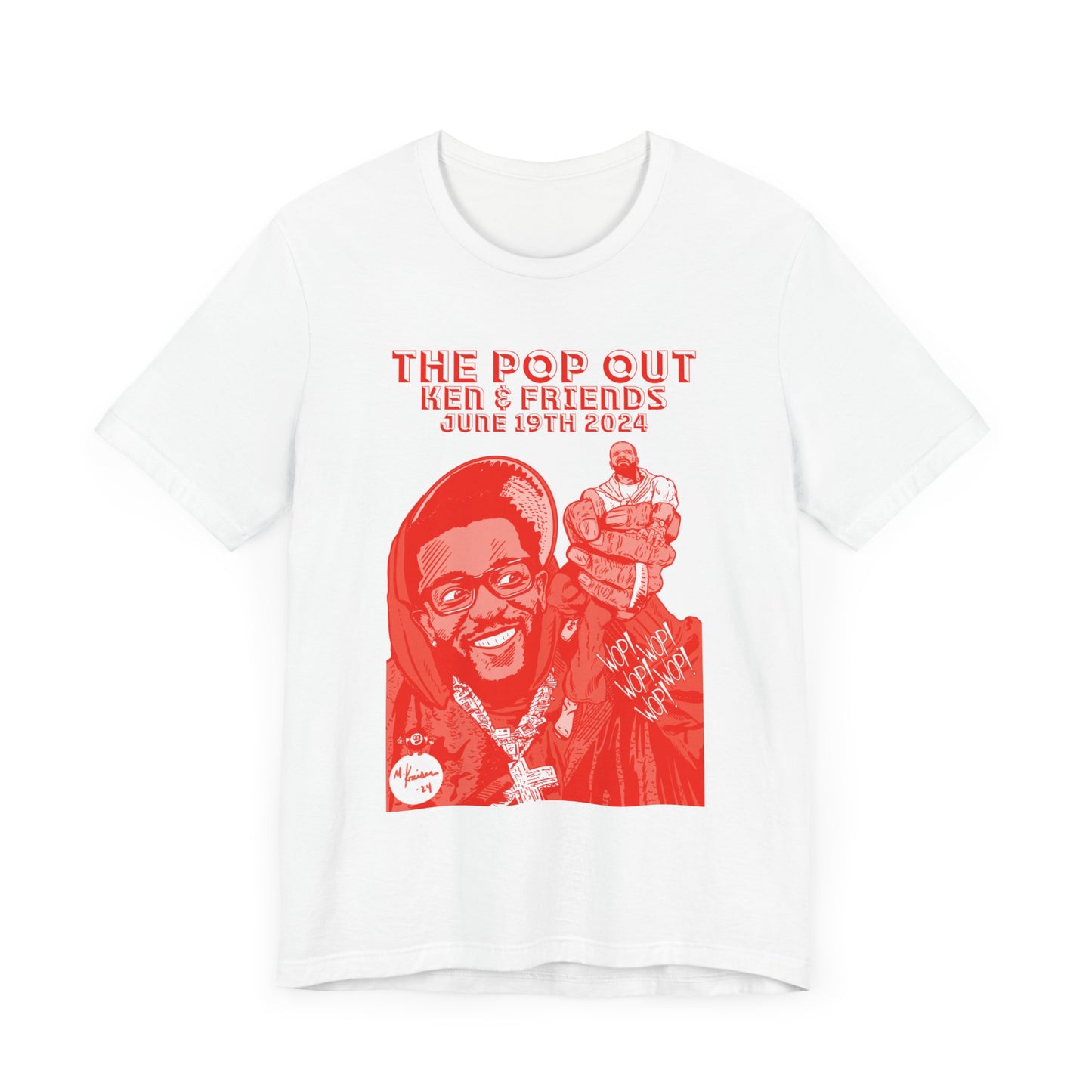 Kendrick & Friends - The Pop Out - RED VARIANT - Unisex Jersey Short Sleeve Tee