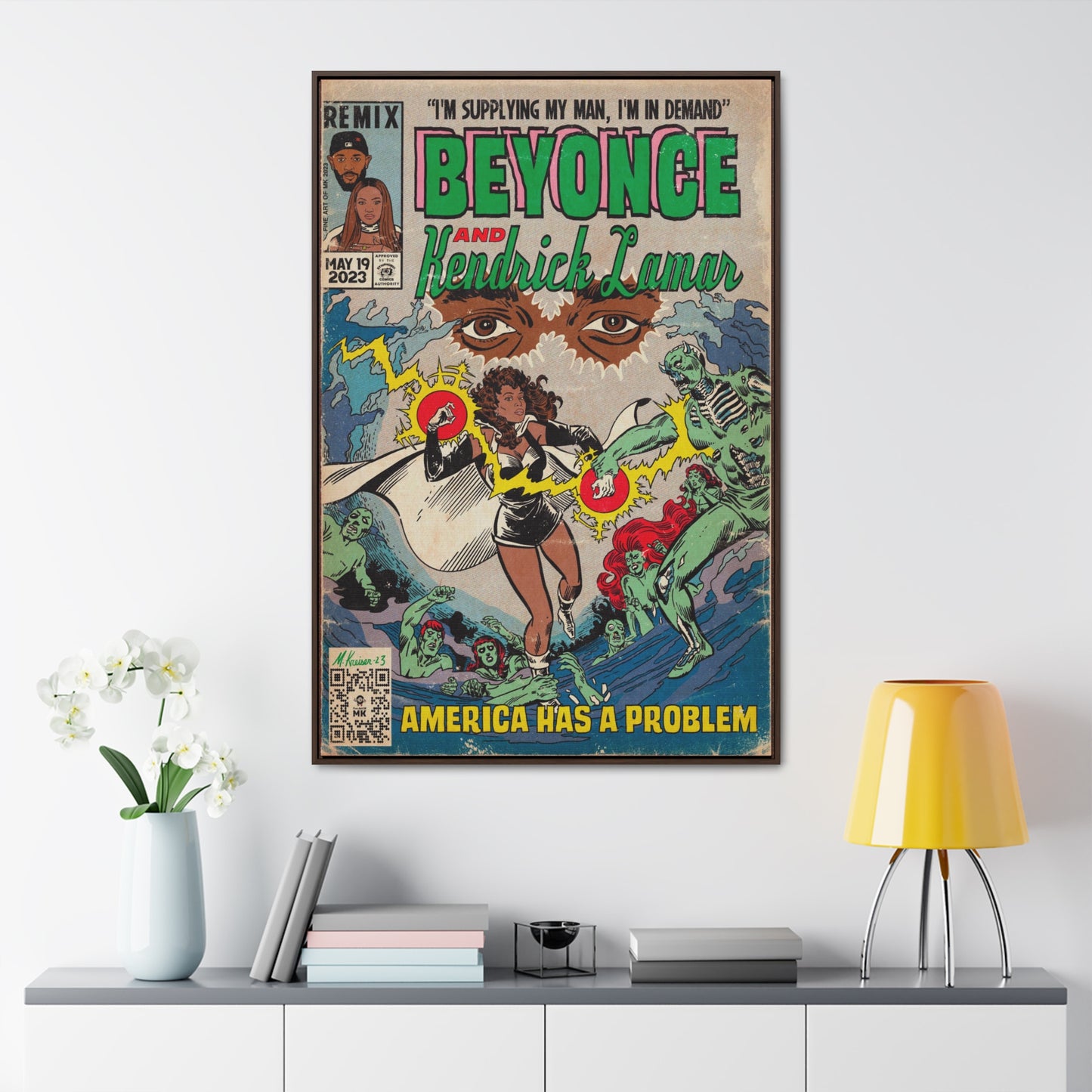 Beyoncé- America Has a Problem - Kendrick Lamar - Gallery Canvas Wraps, Vertical Frame