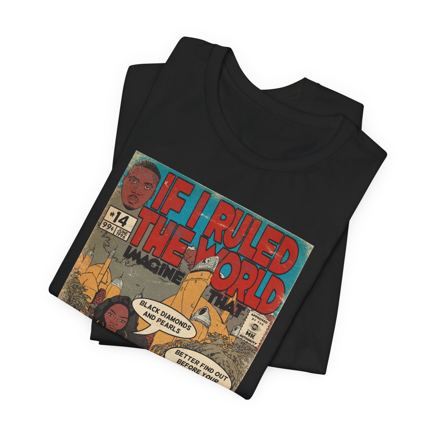 Nas - If I Ruled The World - Unisex Jersey T-Shirt