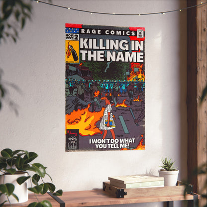 Rage - Killing In the Name - Matte Vertical Posters