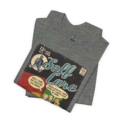 Self Care - Unisex Jersey  T-Shirt