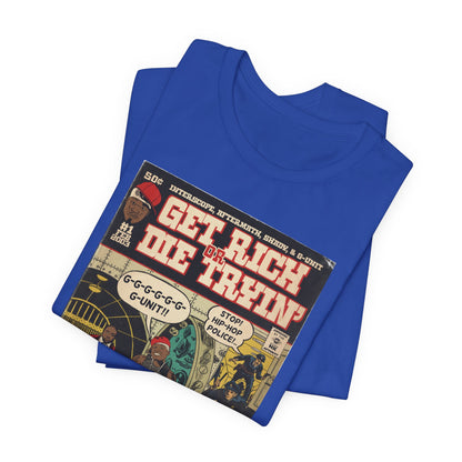 Die Tryin - Unisex Jersey Short Sleeve Tee