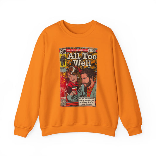 All Too Well - Unisex Heavy Blend™ Crewneck Sweatshirt