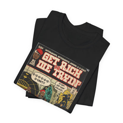 Die Tryin - Unisex Jersey Short Sleeve Tee