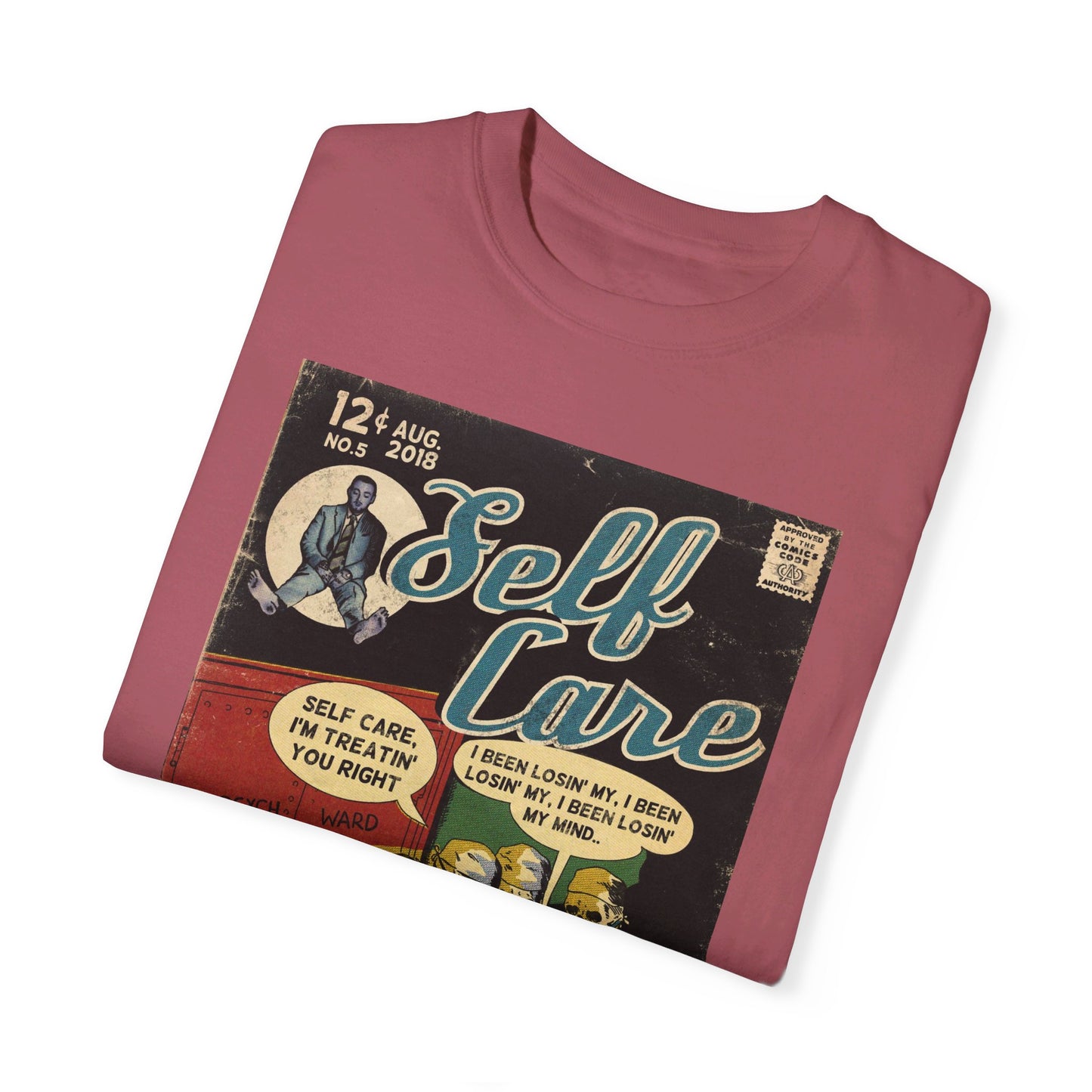 Self Care - Unisex Comfort Colors T-shirt