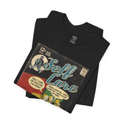 Self Care - Unisex Jersey  T-Shirt