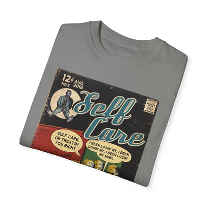 Self Care - Unisex Comfort Colors T-shirt