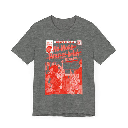 Kanye & Kendrick - No More Parties - RED VARIANT - Unisex Jersey Short Sleeve Tee