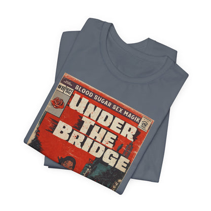 Red Hot Chili Peppers- Under The Bridge - Unisex Jersey Short Sleeve Tee