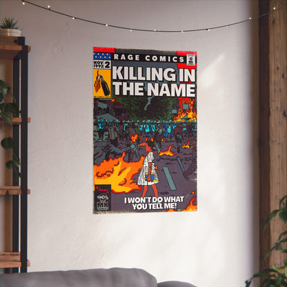 Rage - Killing In the Name - Matte Vertical Posters