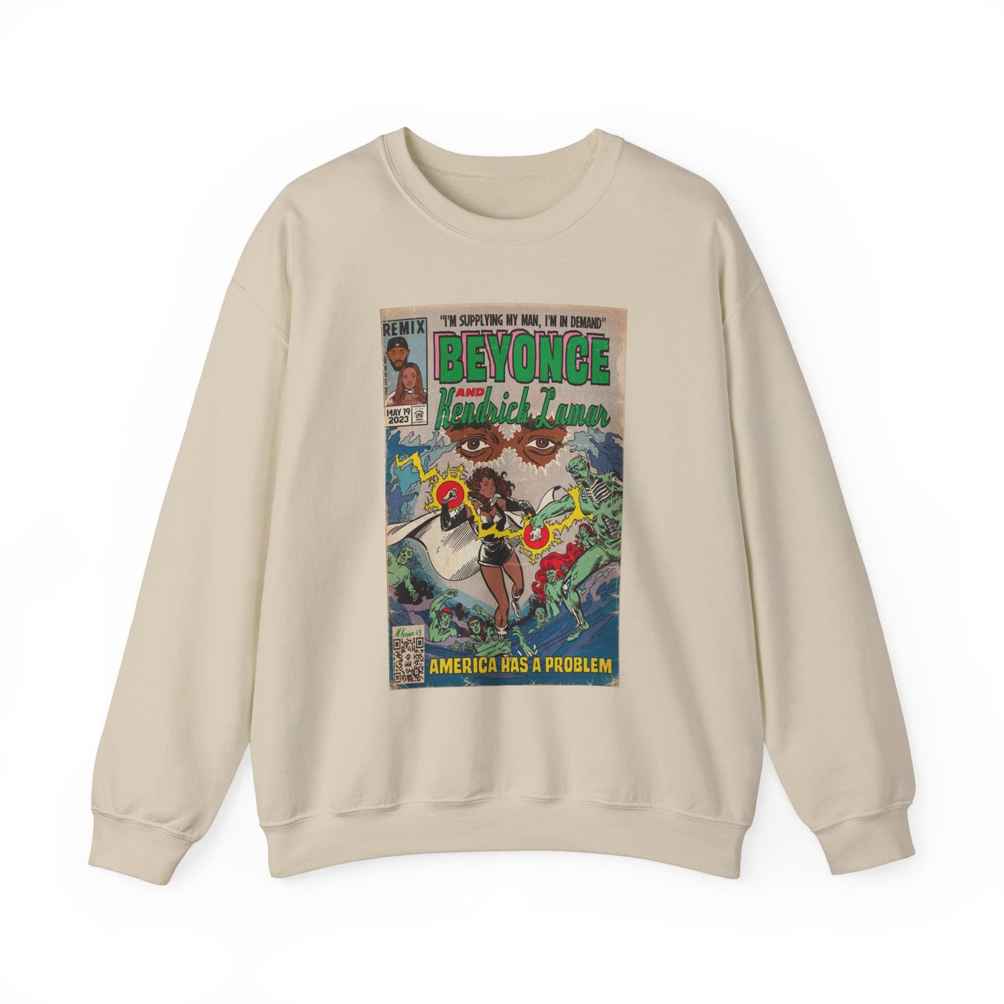 Beyoncé- America Has a Problem - Kendrick Lamar - Unisex Heavy Blend™ Crewneck Sweatshirt