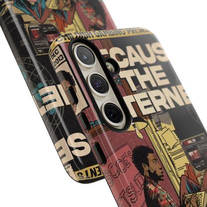 Childish Gambino- Because The Internet - Tough Phone Cases