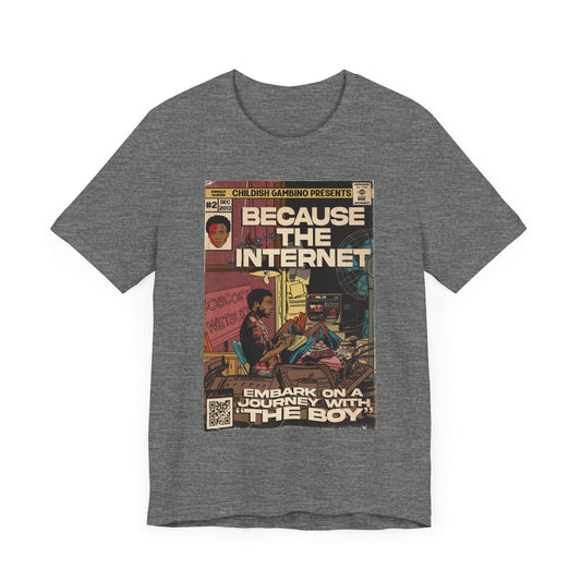 Childish Gambino- Because The Internet - Unisex Jersey Short Sleeve Tee