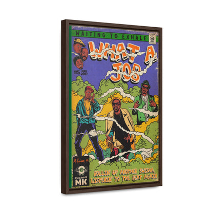 Devin The Dude, Snoop Dogg, Andre 3000 - What A Job - Gallery Canvas Wraps, Vertical Frame