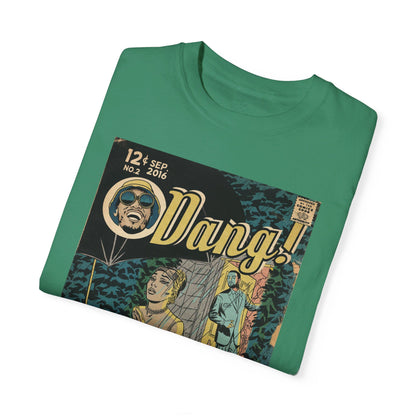 Dang! - Unisex Garment-Dyed T-shirt