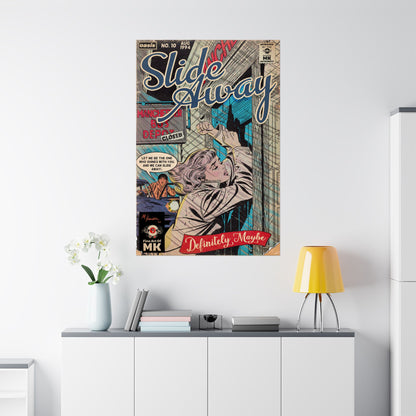 Oasis - Slide Away - Matte Vertical Posters