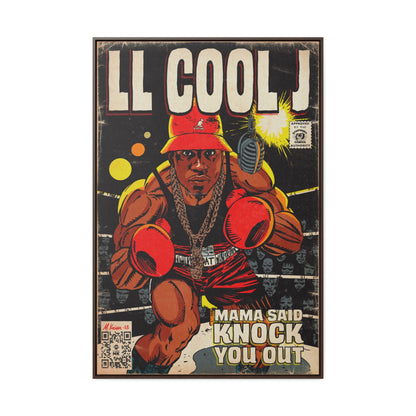 LL Cool J - Mama Said Knock You Out - Gallery Canvas Wraps, Vertical Frame