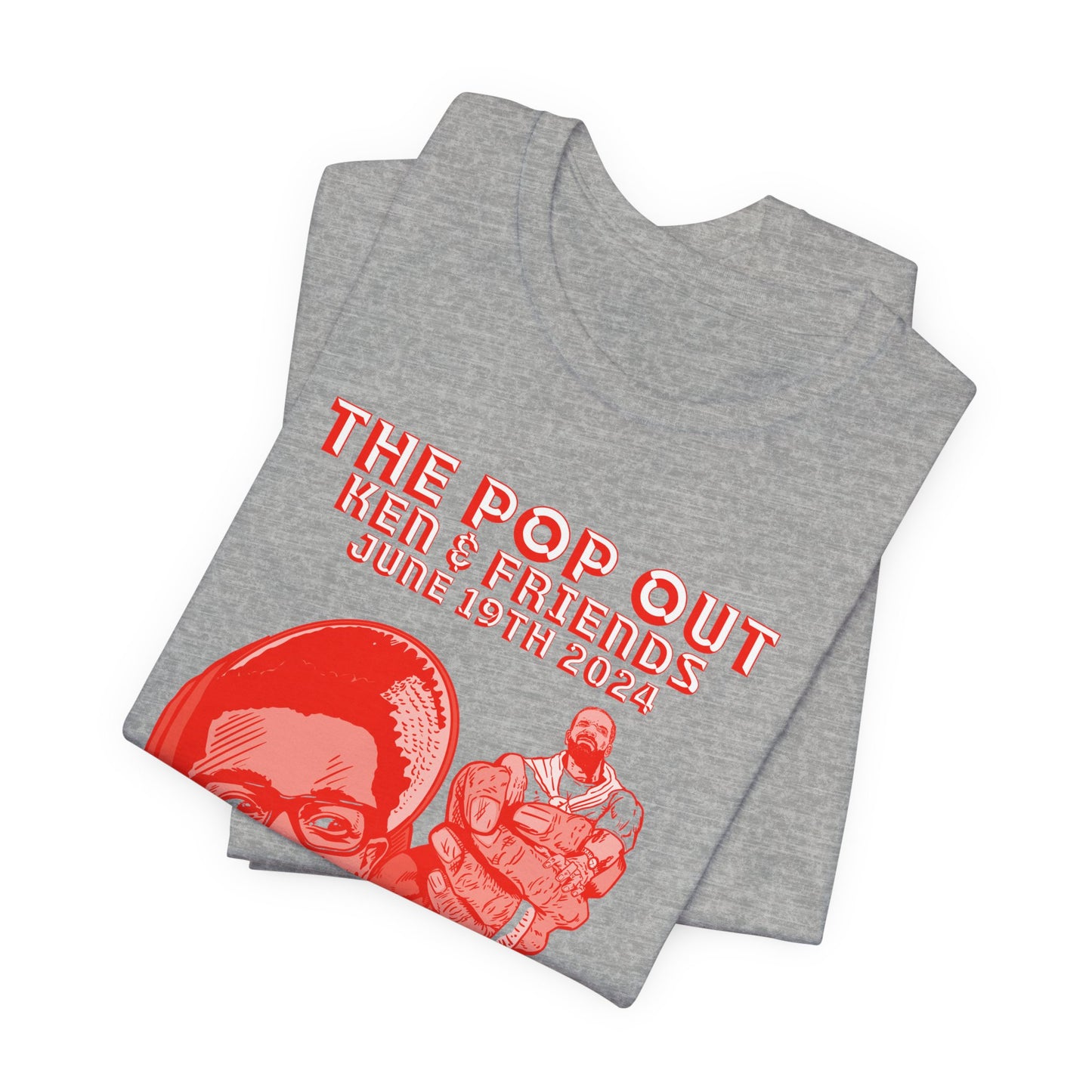 Kendrick & Friends - The Pop Out - RED VARIANT - Unisex Jersey Short Sleeve Tee