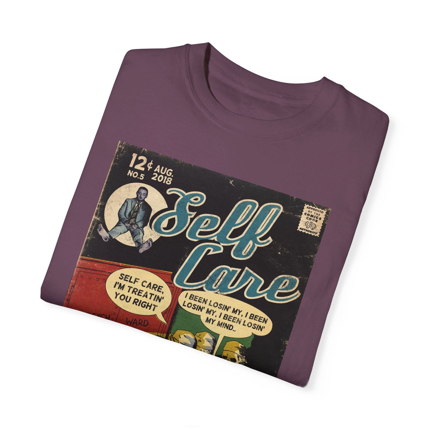 Self Care - Unisex Comfort Colors T-shirt