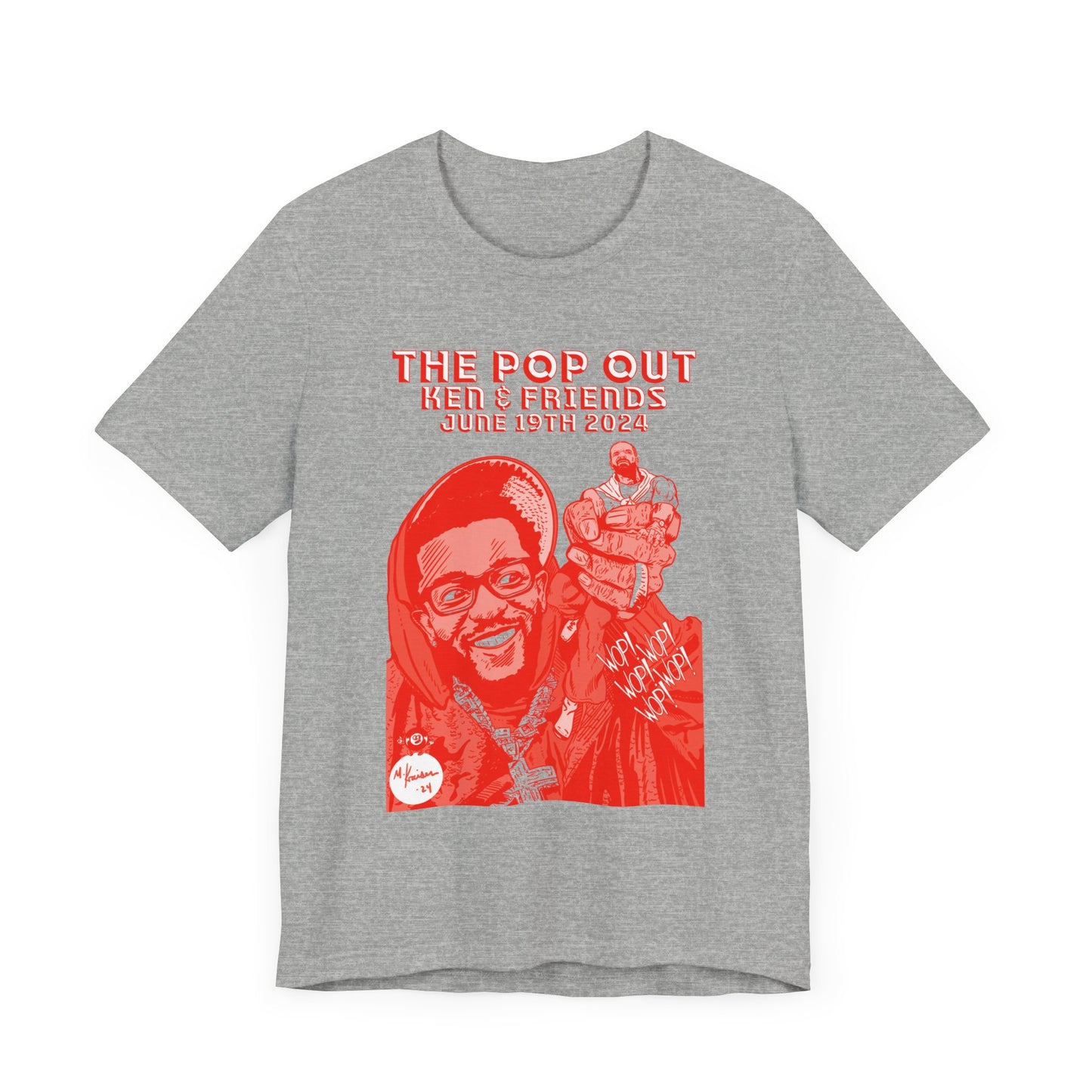 Kendrick & Friends - The Pop Out - RED VARIANT - Unisex Jersey Short Sleeve Tee