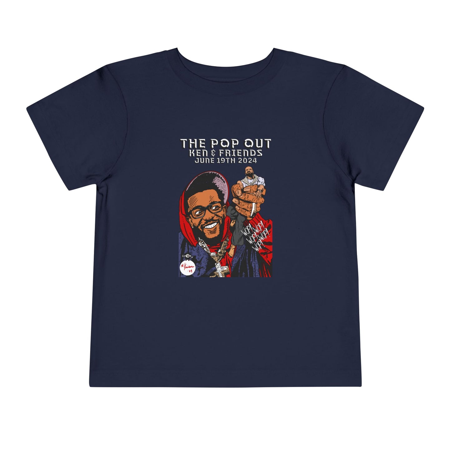 Kendrick Lamar - The Pop Out - Toddler Short Sleeve Tee