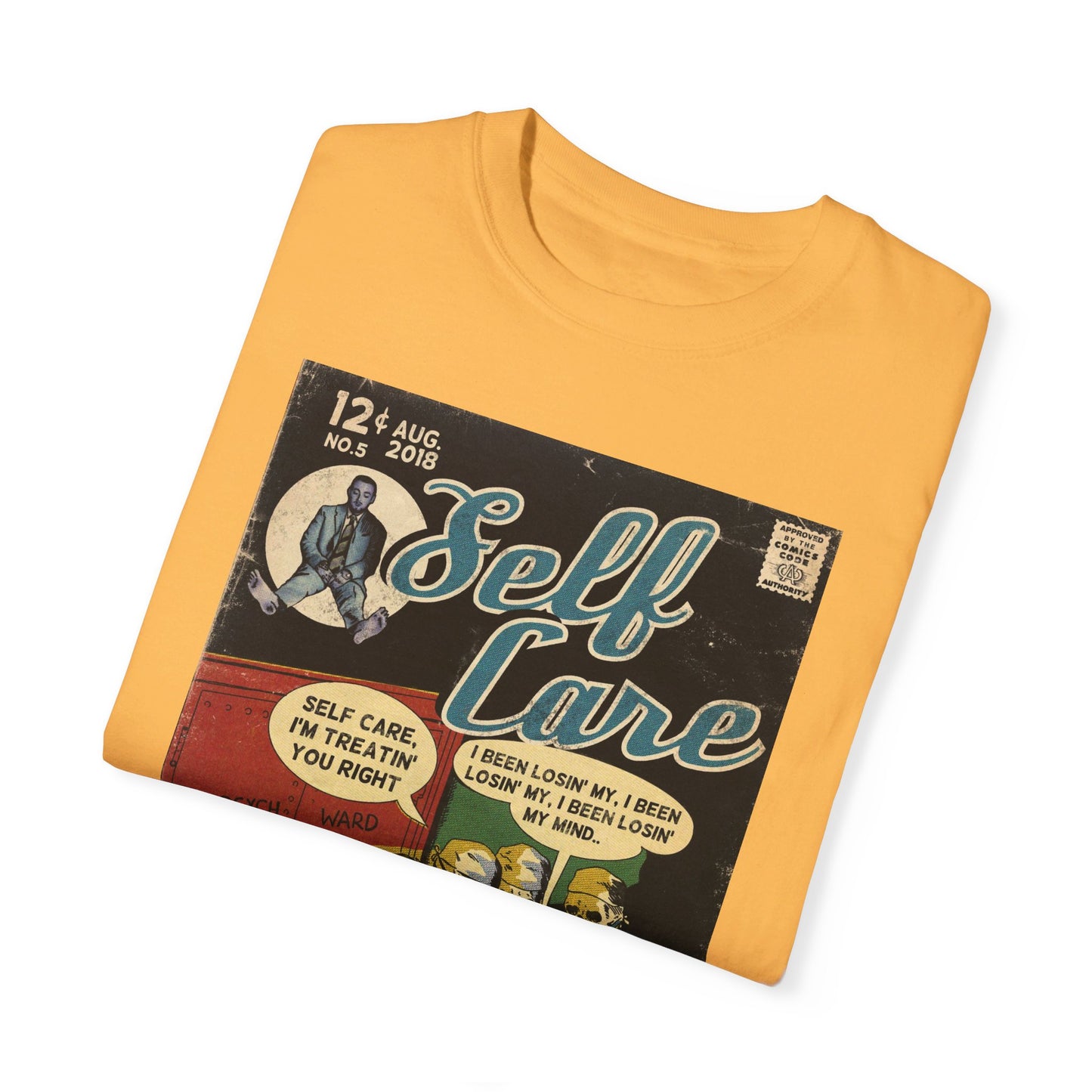 Self Care - Unisex Comfort Colors T-shirt