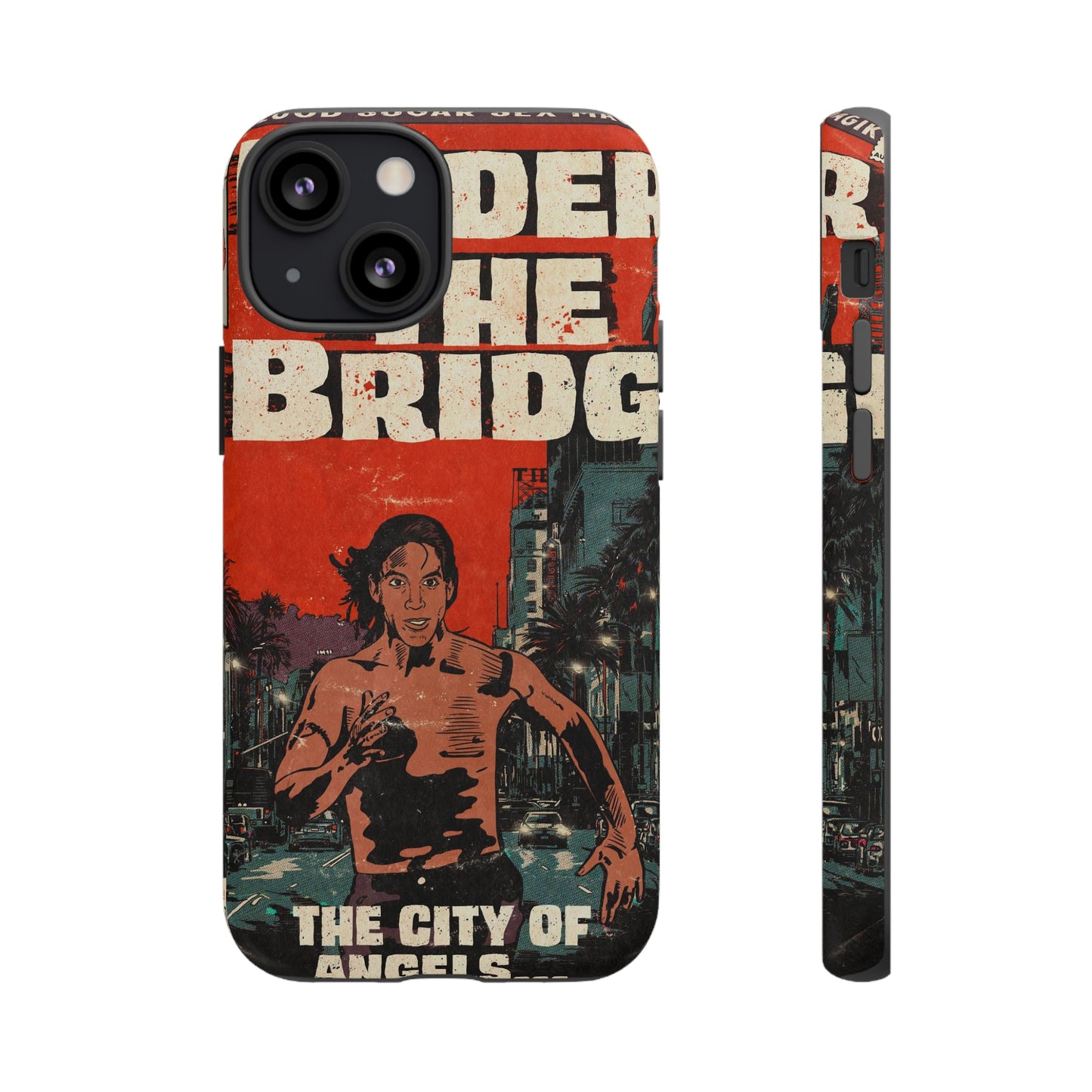 Red Hot Chili Peppers- Under The Bridge - Tough Phone Cases