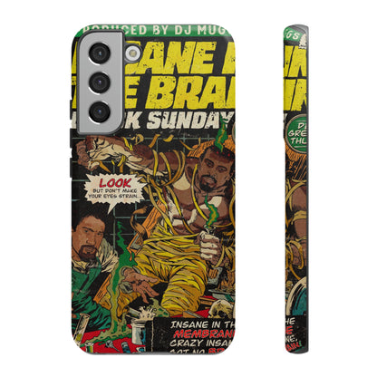 Cypress Hill - Insane In The Brain - Tough Phone Cases